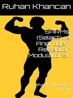 cover image of SARMs (Selective Androgen Receptor Modulators)